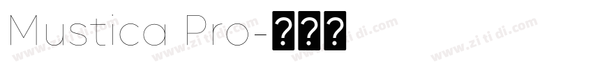 Mustica Pro字体转换 Mustica Pro字体转换